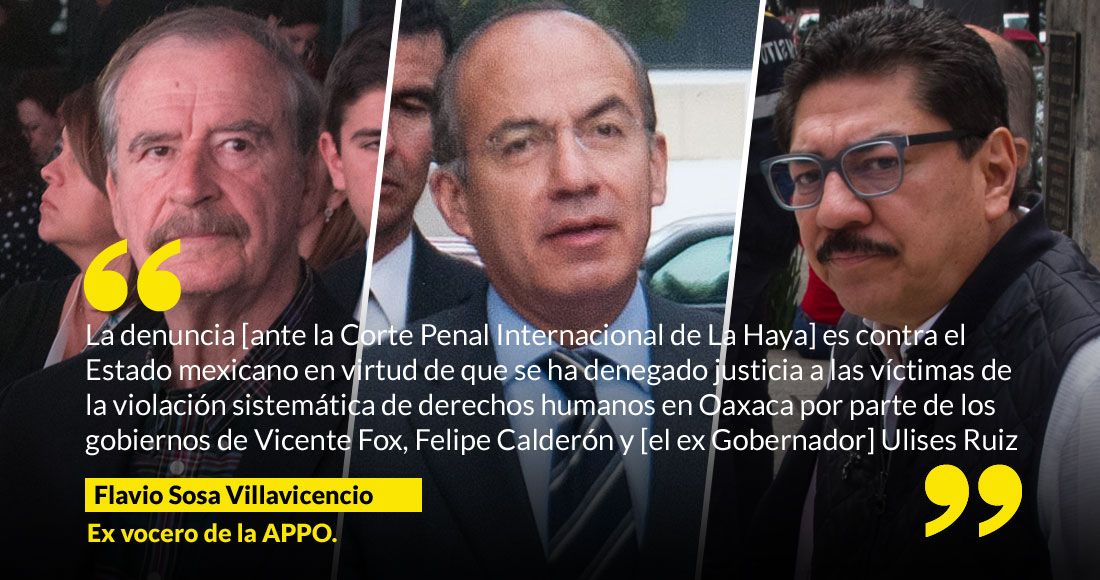 DDHH quiere llevar a Fox, Calderón y Ulises Ruíz ante La Haya