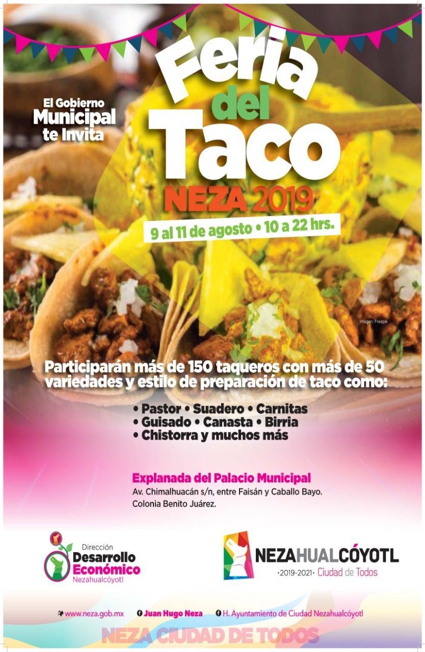 Mañana viernes inicia  la Segunda Feria del Taco en Nezahualcóyotl, la más grande de México: Juan Hugo de la Rosa 