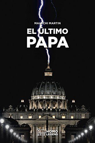 ’El Último Papa’, libro que pudo haberle costado la vida al P. Malachi Martin