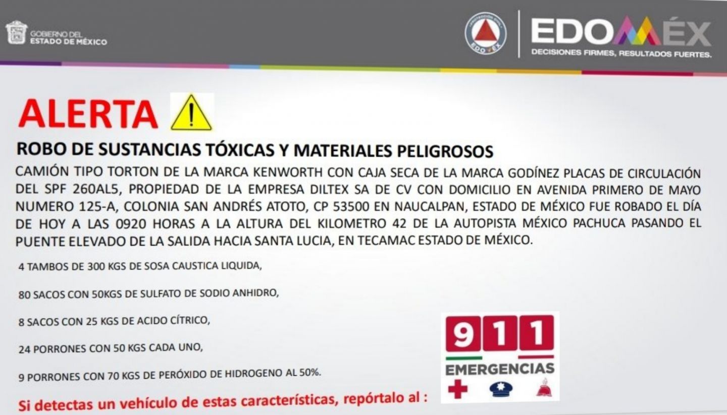 Protección Civil Edomex alerta el robo de  diversas sustancias tóxicas y materiales peligrosas.