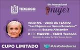 Salud, Belleza , Empoderamiento y Diversión para conmemorar a las Mujeres en Texcoco 

