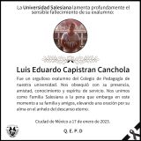 Luis Eduardo Capistran Canchola QEPD