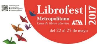 Atractiva gama de actividades en el Librofest Metropolitano 2017