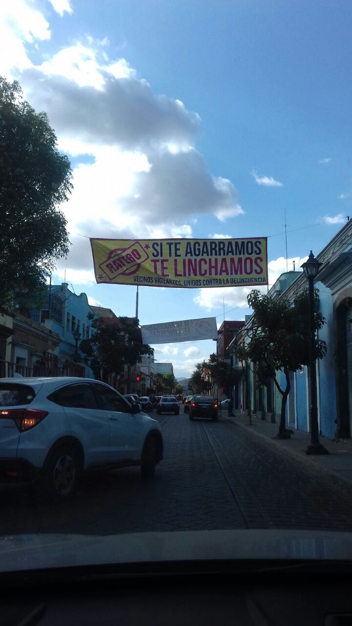 Vecinos de Oaxaca advierten a delincuentes 