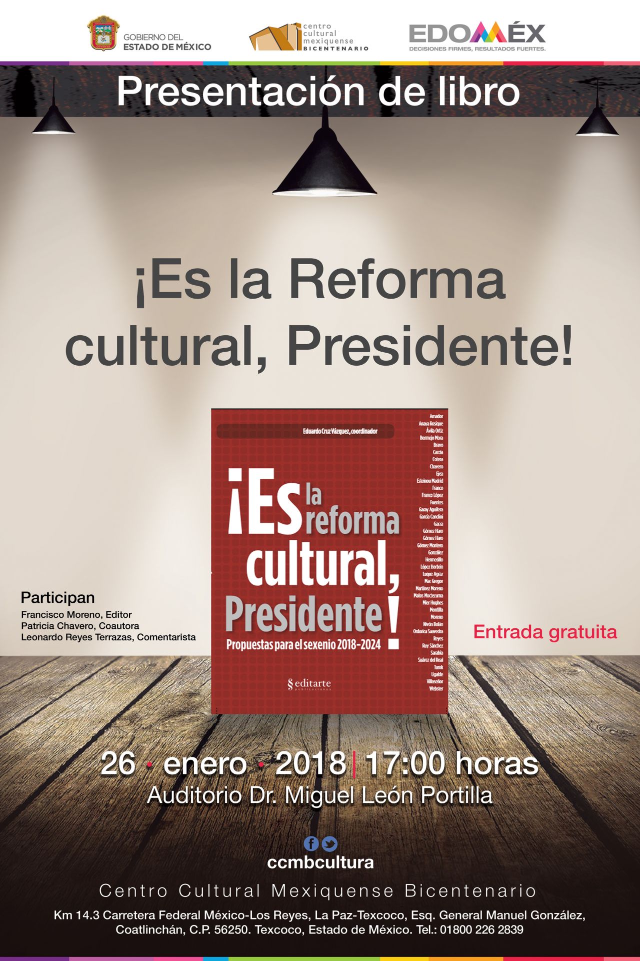 Anuncian presentación de libro 
’¡Es la reforma cultural, Presidente! en CCMB  