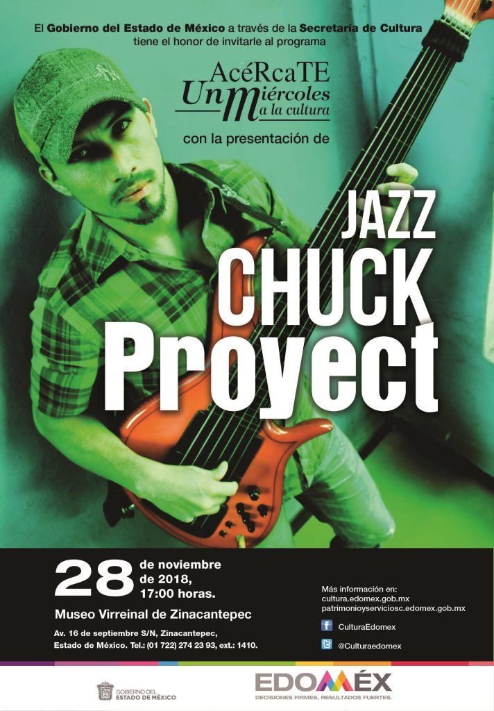 Anuncian concierto del grupo Jazz Chuck Project  en Museo Virreinal de Zinacantepec