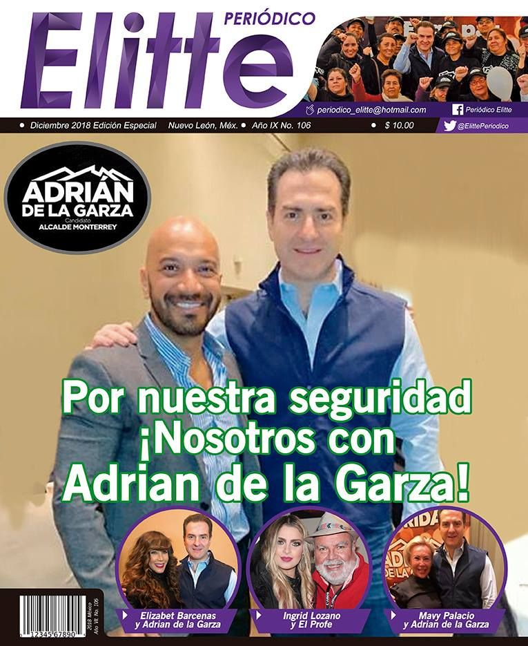 Por nuestra Seguridad, nosotros con Adrián de La Garza 