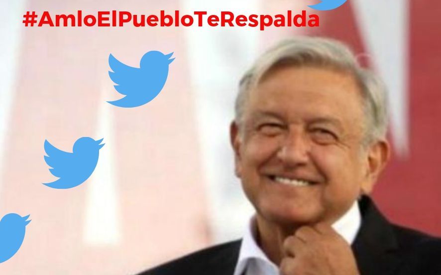 Tuiteros colocan hashtag #AmloElPuebloTeRespalda en tendencia