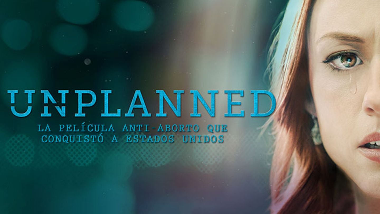 Abandonado masivo de Planned Parenthood desde el estreno de «Unplanned»