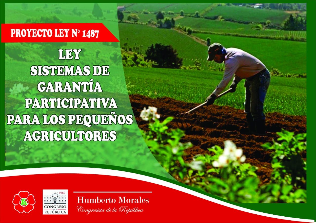 Proponen Ley en beneficio de los pequeños agricultores del Perú
