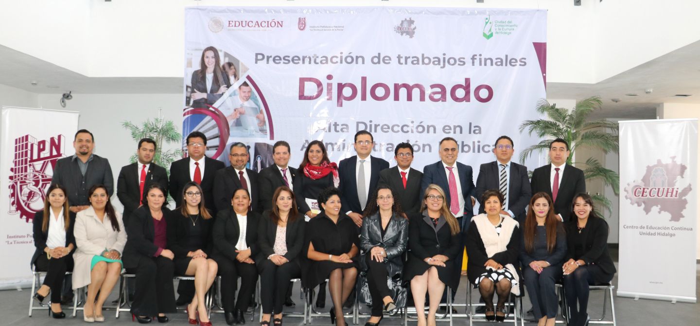 Exitosa presentación de trabajos finales del diplomado alta dirección en la administración pública del IPN Hidalgo
