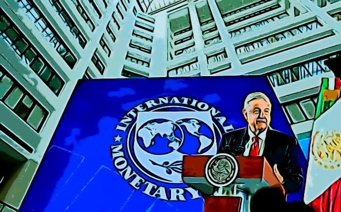 México pide bajar línea de crédito del FMI: no la necesita y no ha dispuesto de ella 
