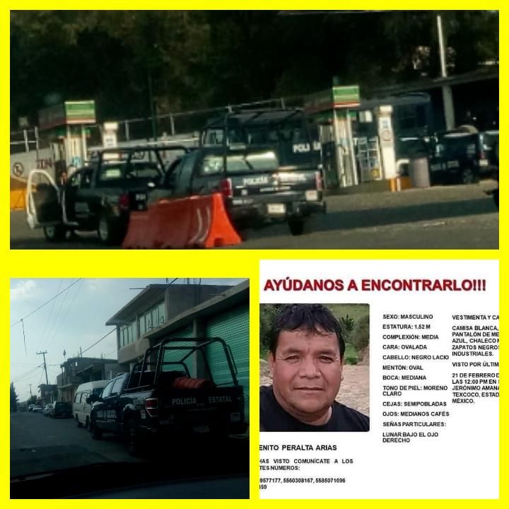 Intensifican la GN y estatal la búsqueda de Benito Peralta raptado en San Jerónimo amanalco Texcoco