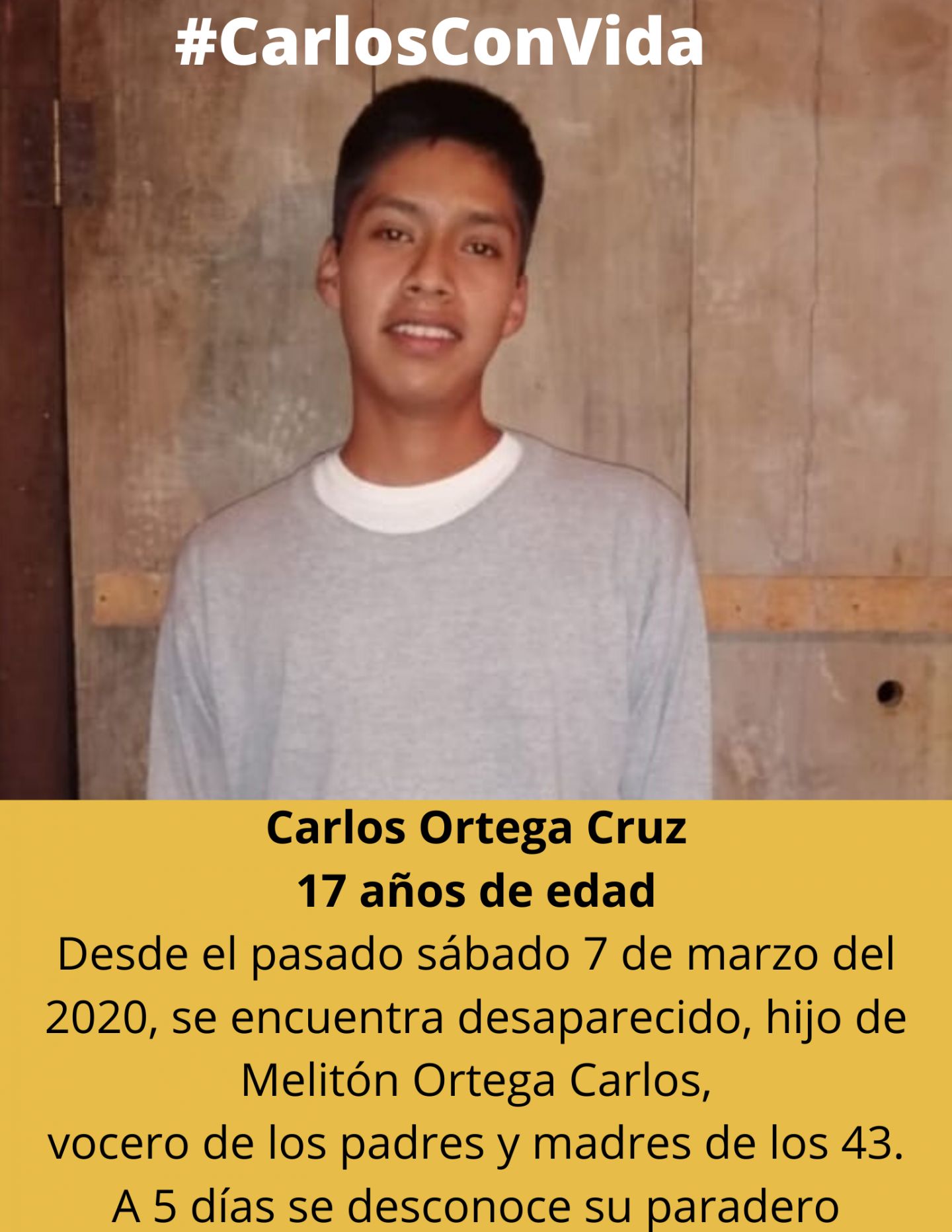 #Desaparición de Carlos Ortega Cruz,hijo del vocero de los Padres y Madres de los 43