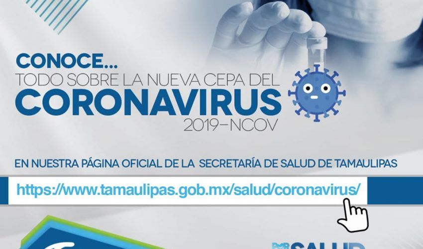 Pide Salud evitar pánico por coronavirus; no hay casos sospechosos ni confirmados en Tamaulipas
