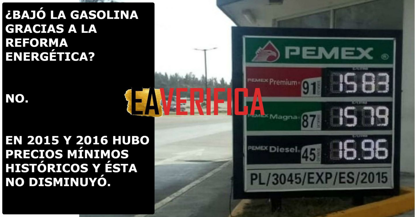 EAVerifica: Con Peña, también bajó el costo del crudo pero no el de la gasolina