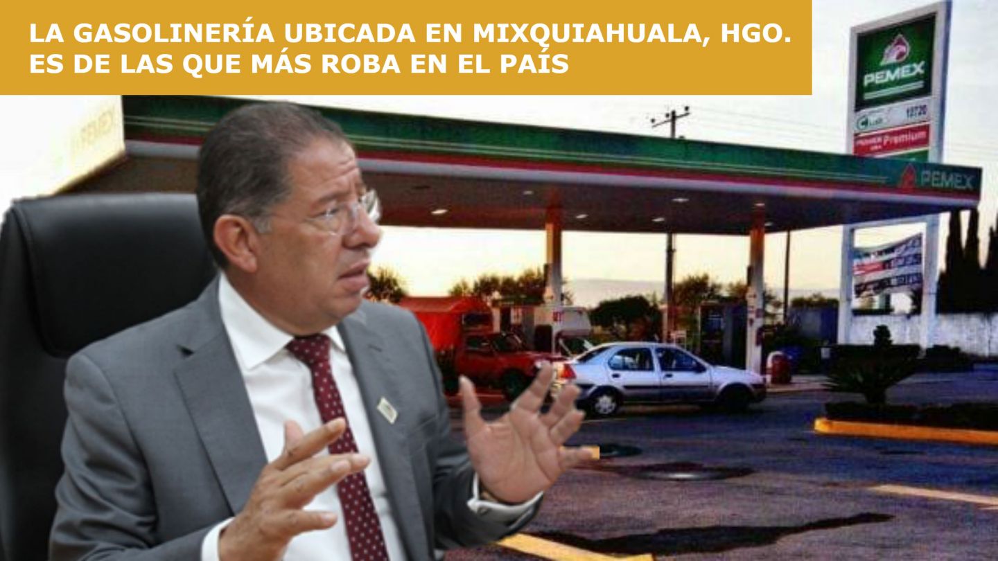 Gasolinera que roba en Mixquiahuala, ligada a político de Veracruz