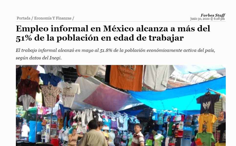 Descubren Forbes y Reuters, 15 años después, que la mayor parte del empleo en México es informal
