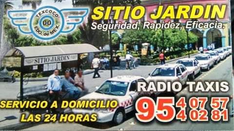Taxi las 24 horas Sitio jardín Texcoco confiable y seguro , con medidas sanitarias en semáforo naranja