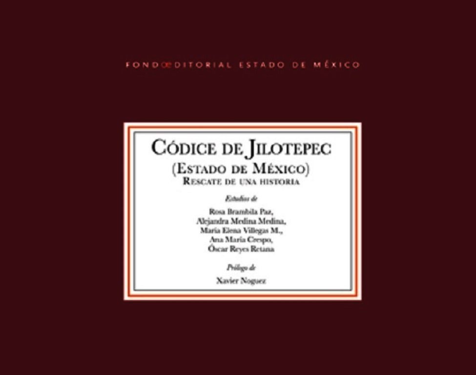 El códice de Jilotepec preserva parte de la memoria del pueblo mexiquense
