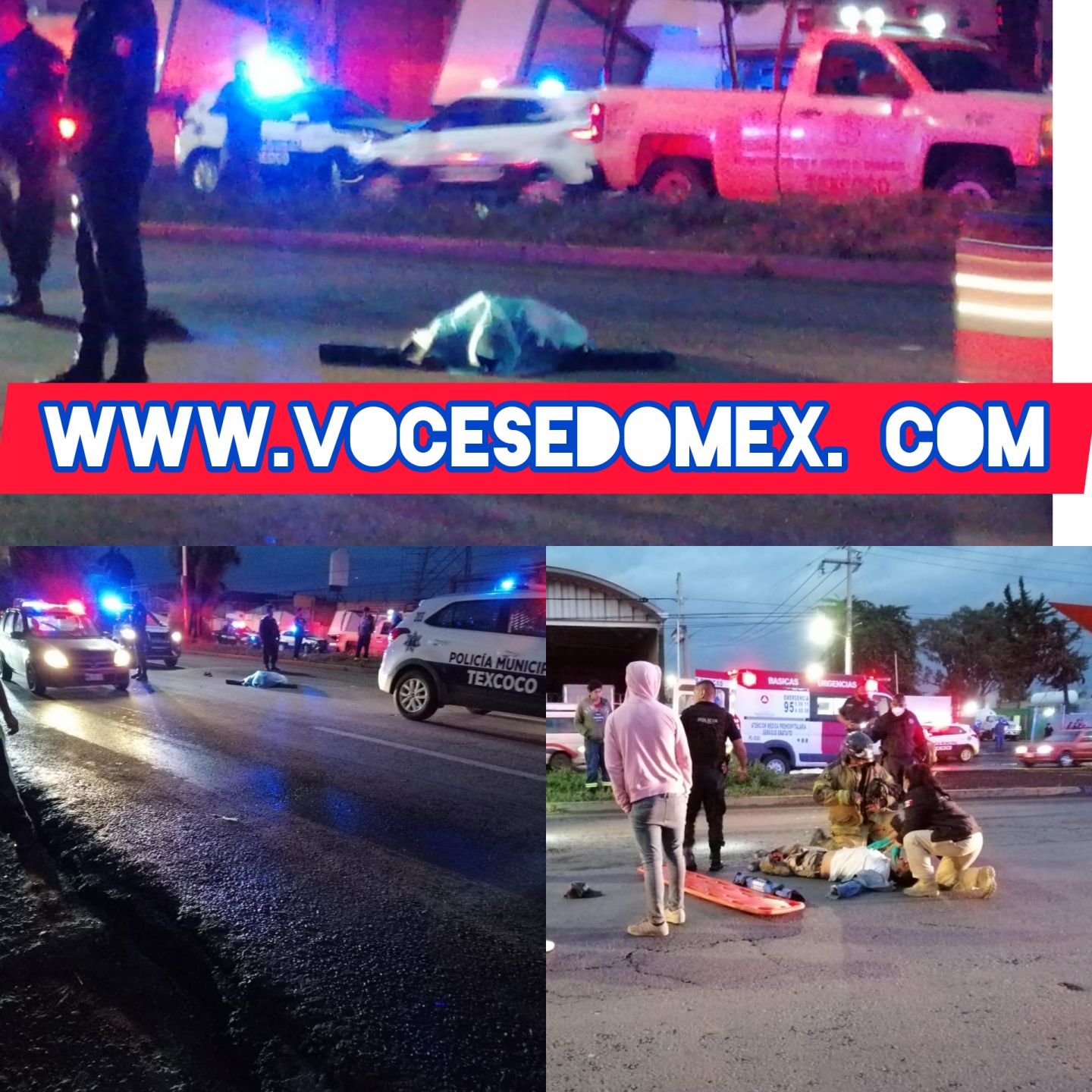 Muere hombre al ser atropellado en la carretera Texcoco - Ecatepec a la altura de Tocuila