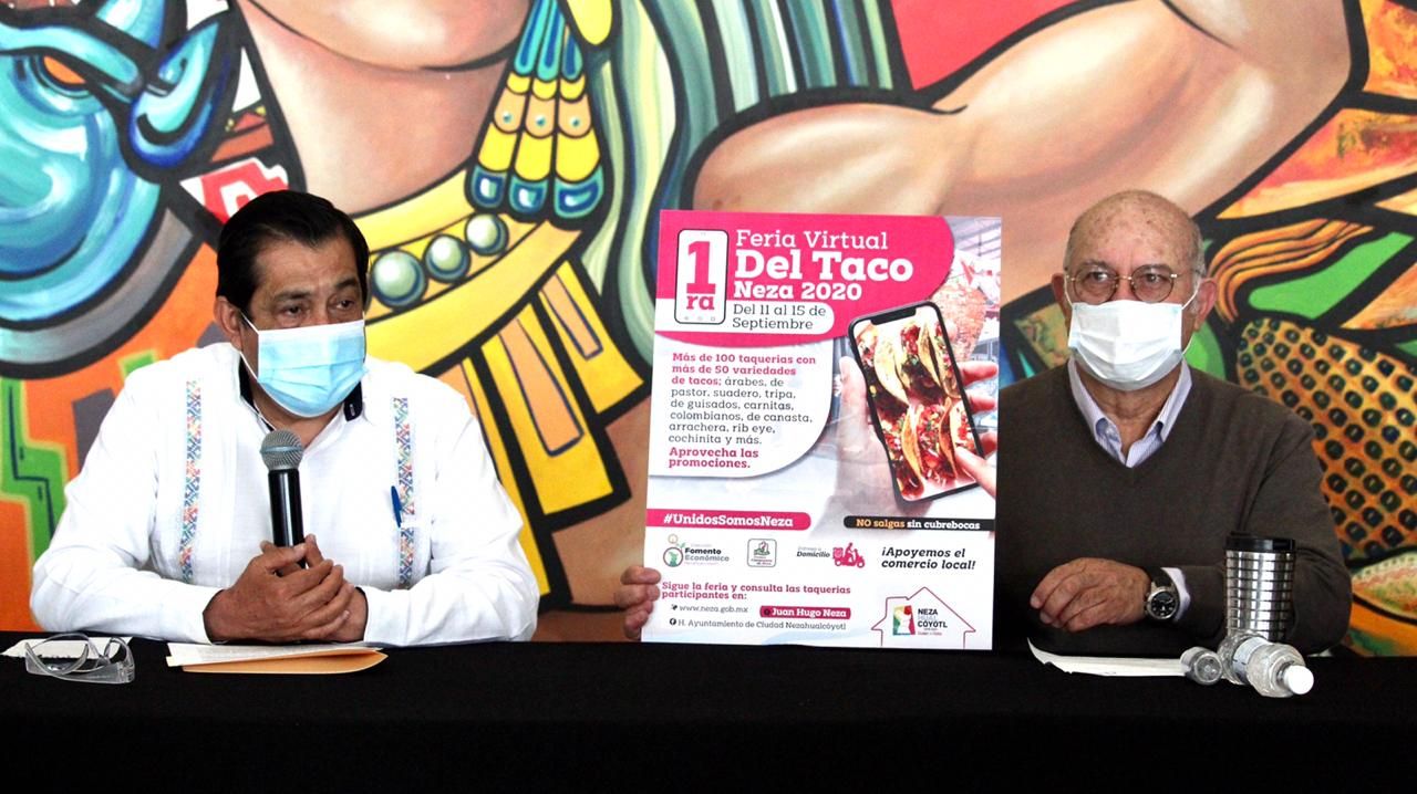 #Del 11 al 15 de Septiembre la  Primera  Feria Virtual  Del  Taco  NEZA 2020, anunció el alcalde Juan Hugo de la Rosa 