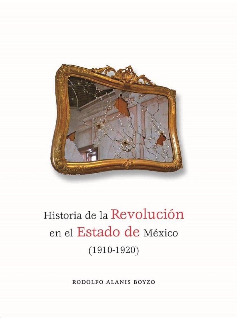 Recomiendan lectura de ’Historia de la Revolución en el Estad de México’