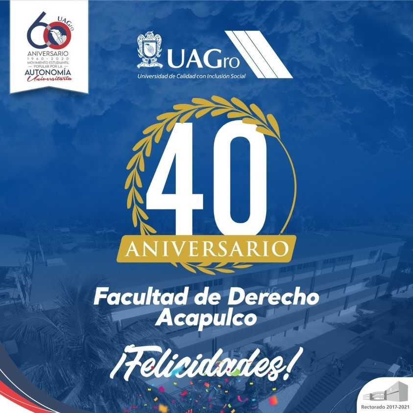 Celebra Javier Saldaña los 40 años de servicio de la Facultad de Derecho Acapulco UAGro