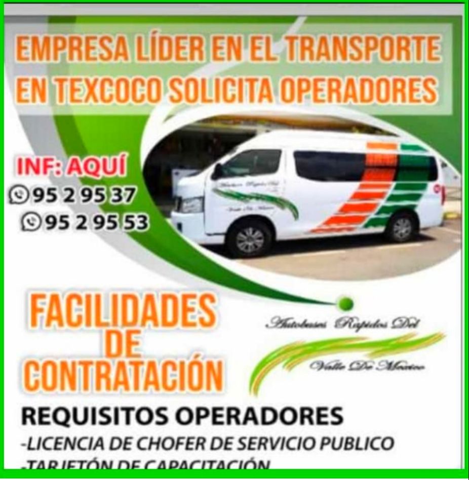 La empresa Rápidos del Valle de México solicita operadores para el transporte público en Texcoco 