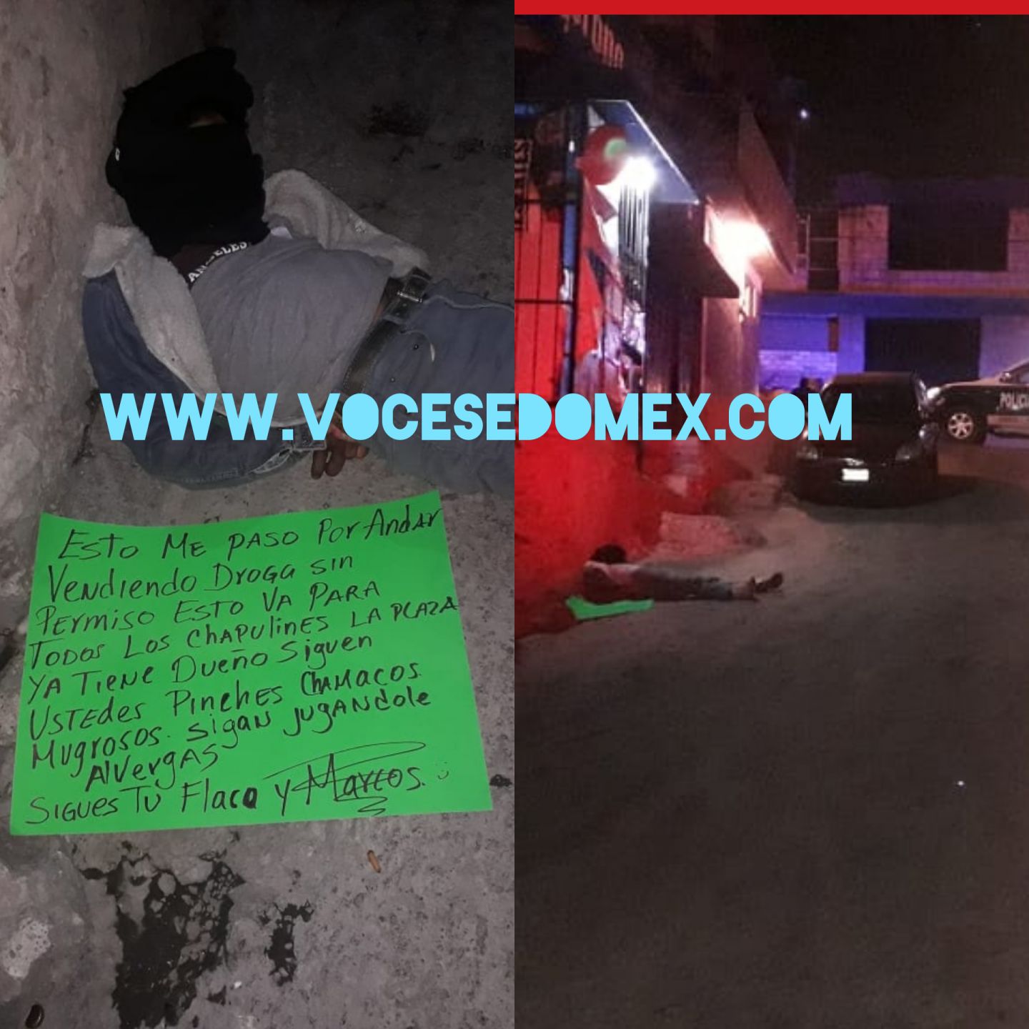 Ejecutan a presunto vendedor de dogras y dejan narco mensaje en Los Reyes la Paz 