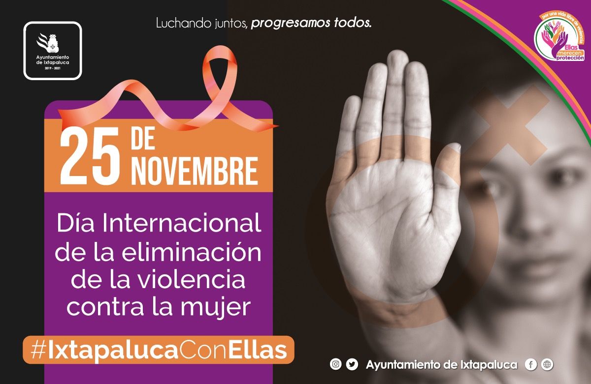 #16 días de activismo para erradicar violencia de género en Ixtapaluca