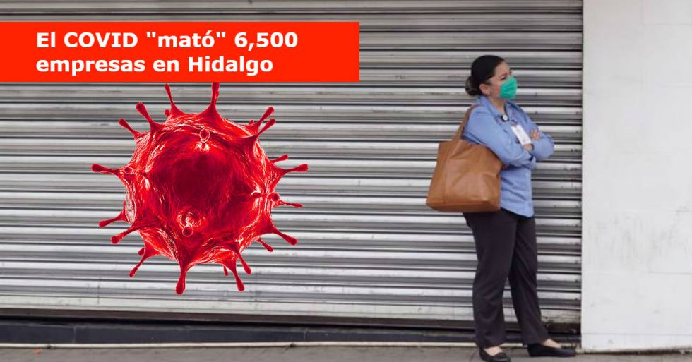 Mató pandemia 6.5 mil negocios en Hidalgo: Inegi
