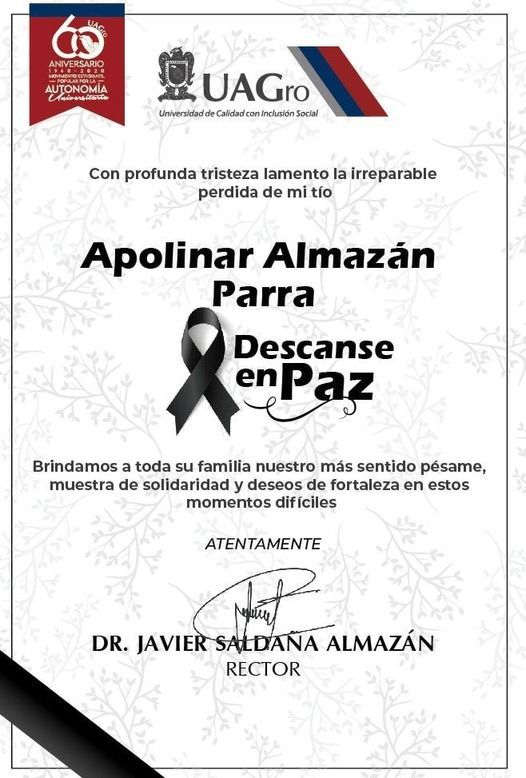 Comunica Javier Saldaña con profunda tristeza, el lamentable fallecimiento de su tio Apolinar Almazán Parra 