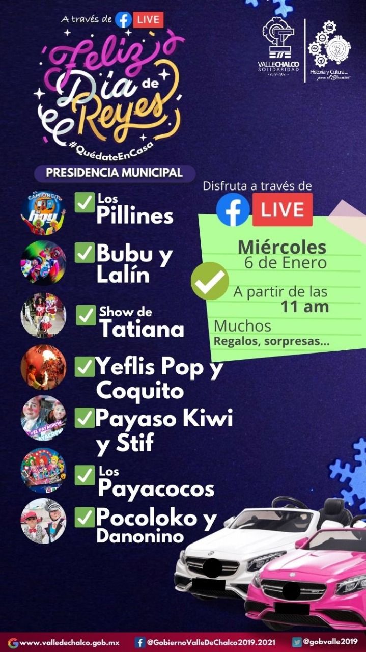 #Alcalde de Valle de Chalco encabeza evento virtual por Día de Reyes sin arriesgar la salud de nadie