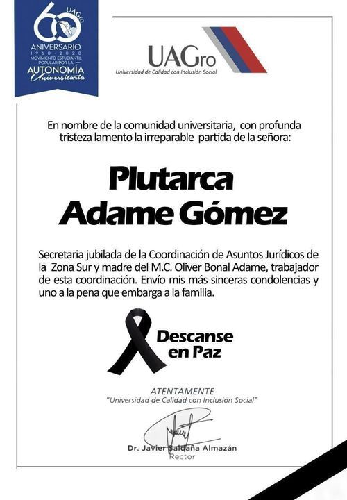 Comunica Javier Saldaña con profunda tristeza, el lamentable fallecimiento de la señora Plutarca Adame Gómez