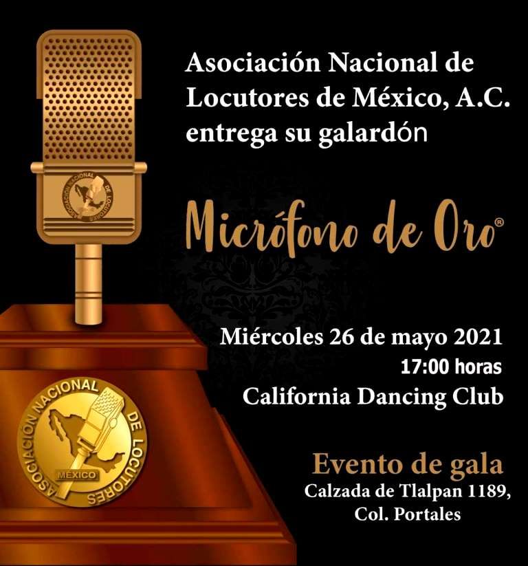 La Asociación Nacional de Locutores de México entregará EL Micrófono de Oro 2021