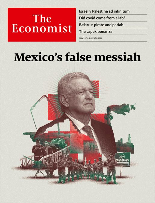 
"El falso mesías de México": AMLO aparece en la portada de la revista The Economist
