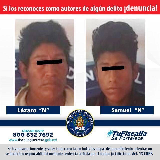 Obtiene la Fiscalía de Guerrero vinculación a proceso en contra de Samuel "N" y Lázaro "N" por el delito de feminicidio 

