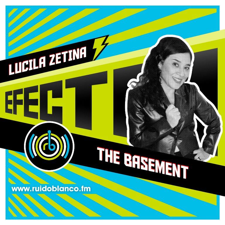 The basement con Lucila Zetina
