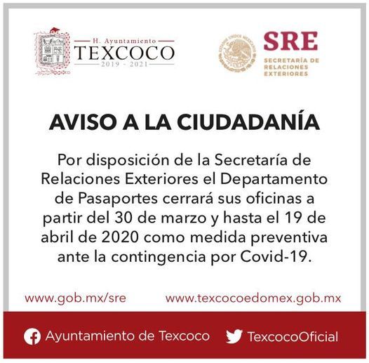Para evitar confusiones reiteran aviso que no hay expedición de pasaportes en Texcoco por el cierre de la oficina debido a la pandemia
