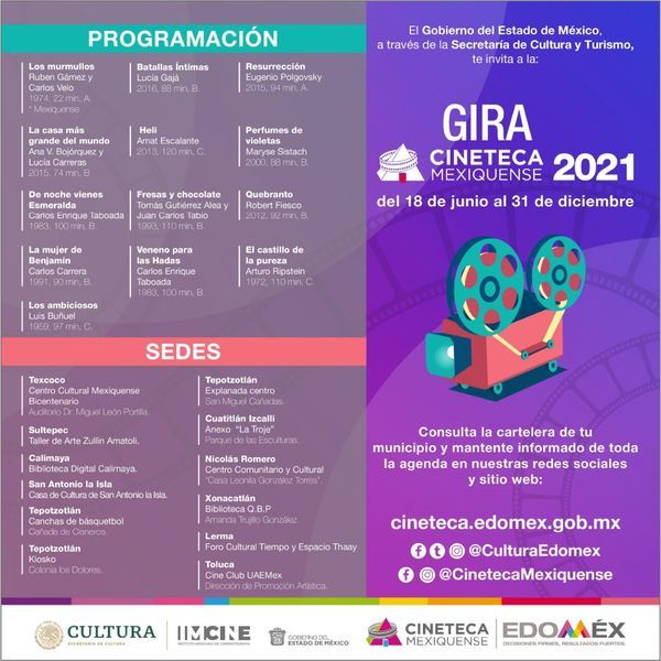 Llega Segunda edición de la Gira de la Cineteca 
Mexiquense al Centro Cultural Mexiquense Bicentenario
