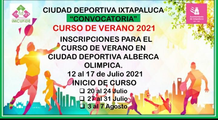 #Deporte y diversión en cursos de verano de Ciudad Deportiva Ixtapaluca