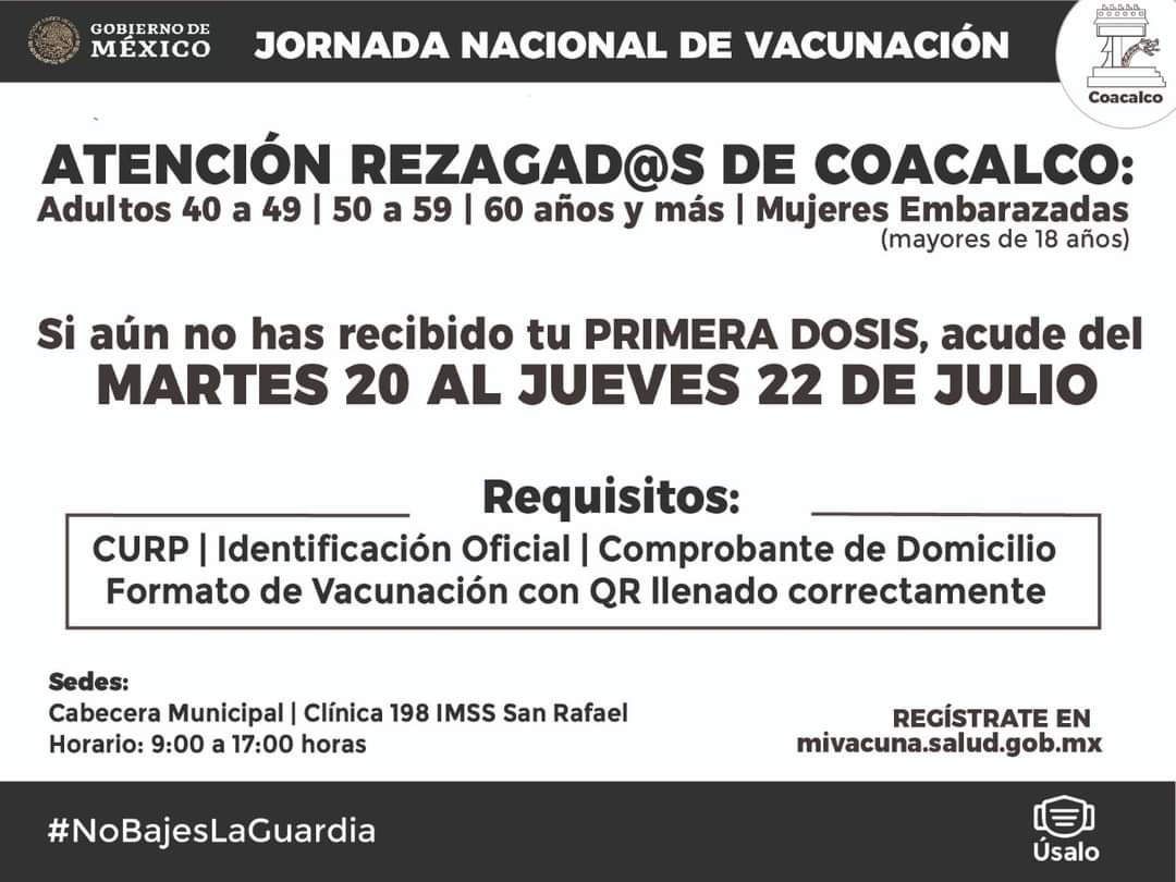 En Coacalco, del martes 20 al jueves 22 de julio se vacunará a población rezagada en primera dosis