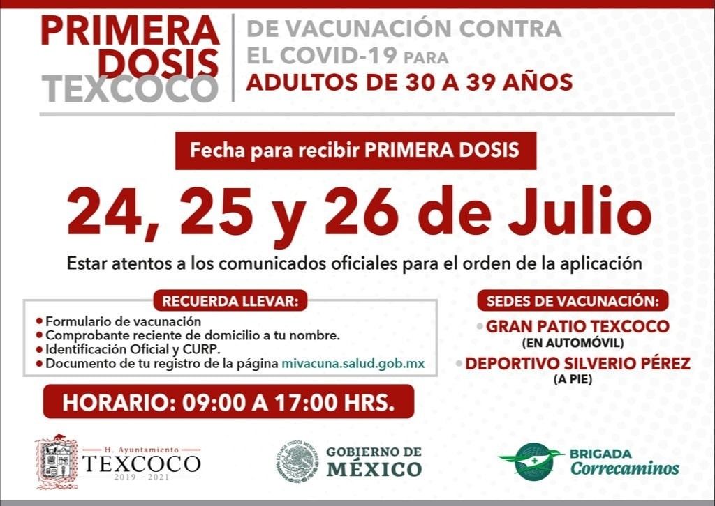 Del 24 al 26 de julio se aplicará en Texcoco primera dosis de vacuna contra la COVID-19 a adultos de 30 a 39 años