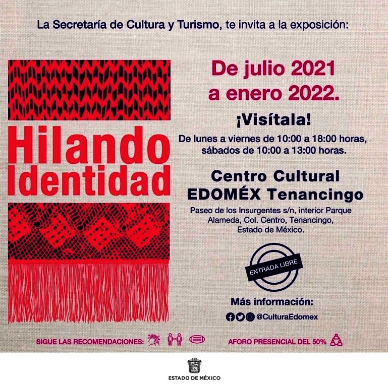 El Centro Cultural Edoméx Tenancingo invita a la exposición ’Hilado Identidad’