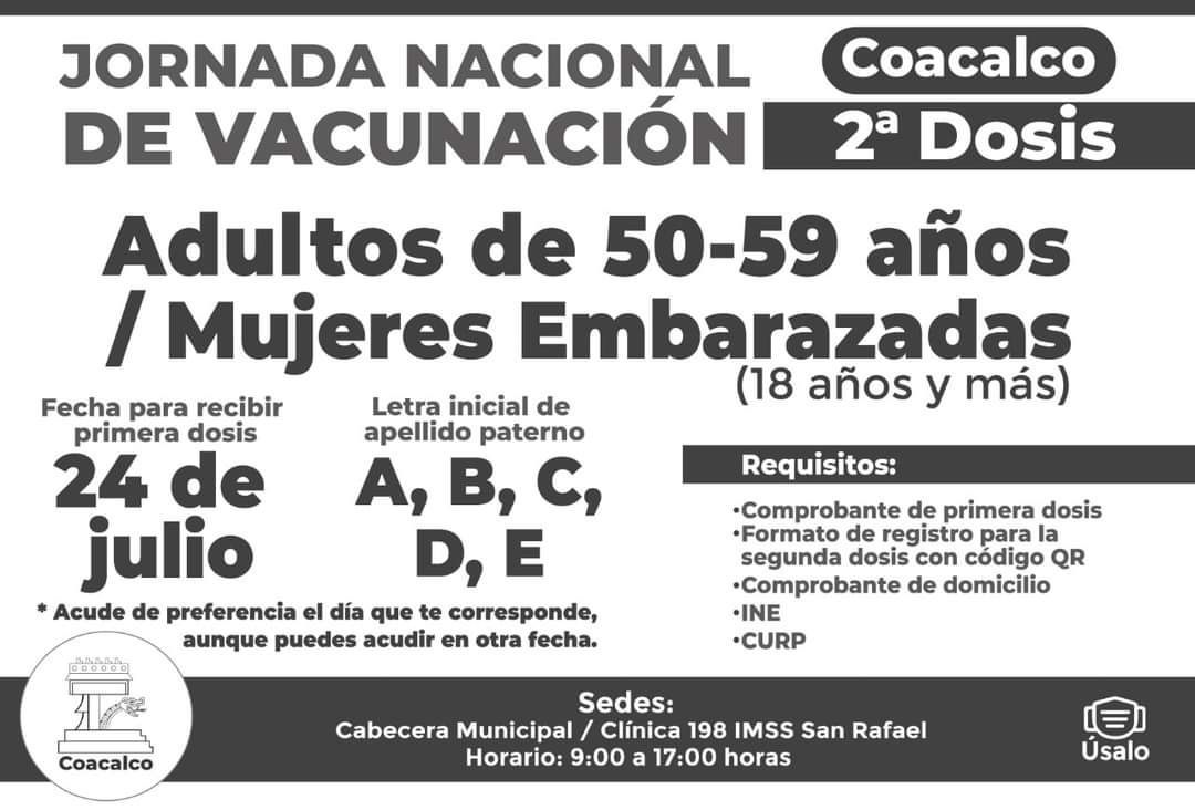 Ante el regreso del EDOMEX a semáforo naranja, el gobierno de Coacalco llama a la población de 50 a 59 años a recibir la segunda vacuna contra el COVID-19