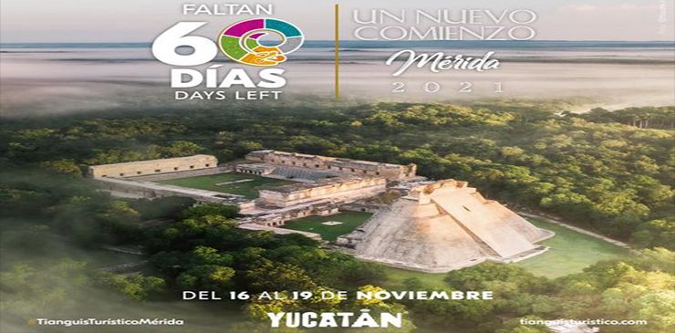 A 60 días del Tianguis Turístico de México, Yucatán está listo para el renacer del turismo