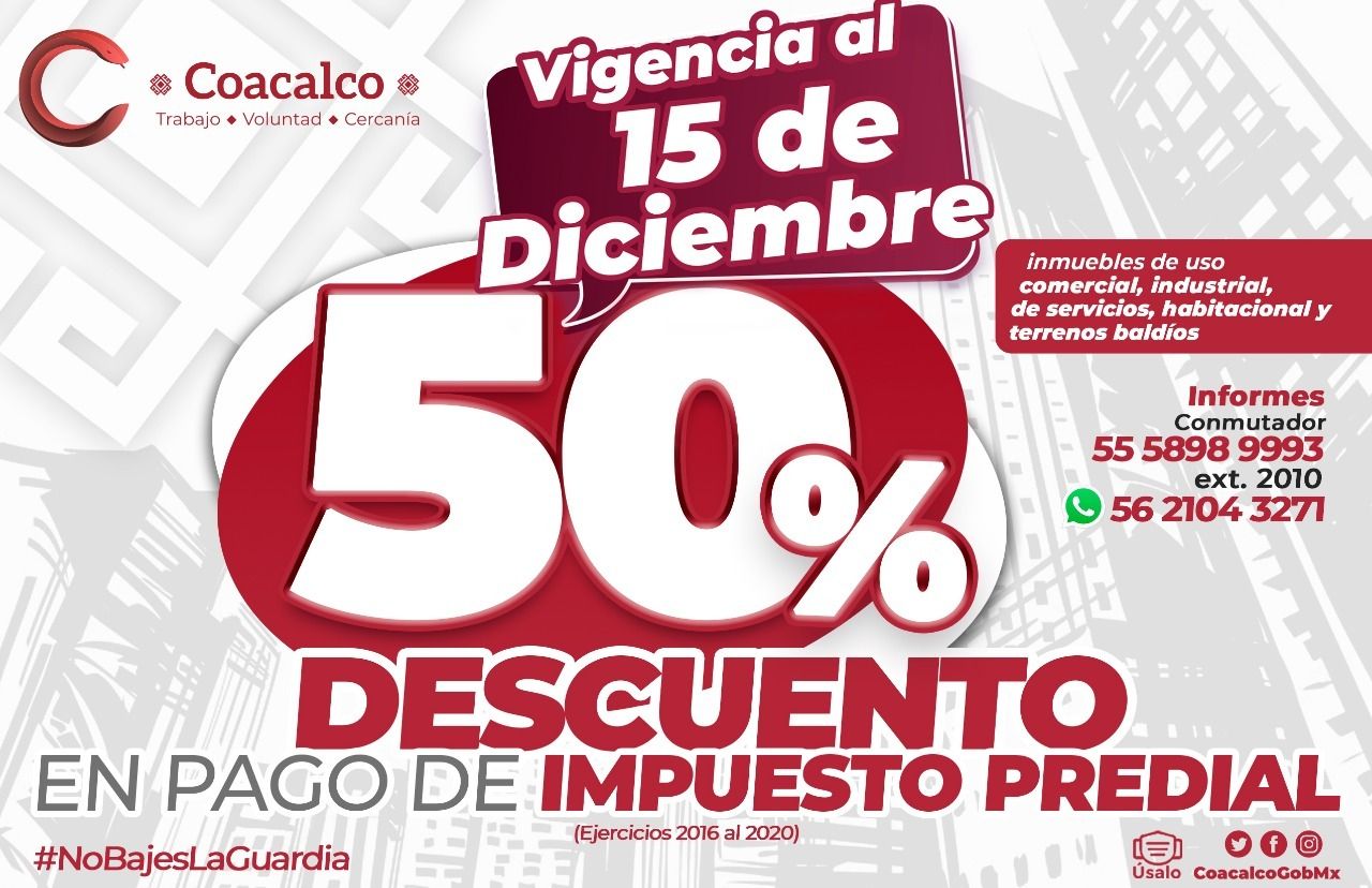Anuncia gobierno de Coacalco extensión de campaña de pago de predial a favor de toda la población 