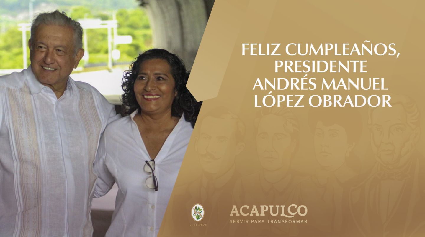 Felicita Abelina López a Andrés Manuel López Obrador por su cumpleaños
