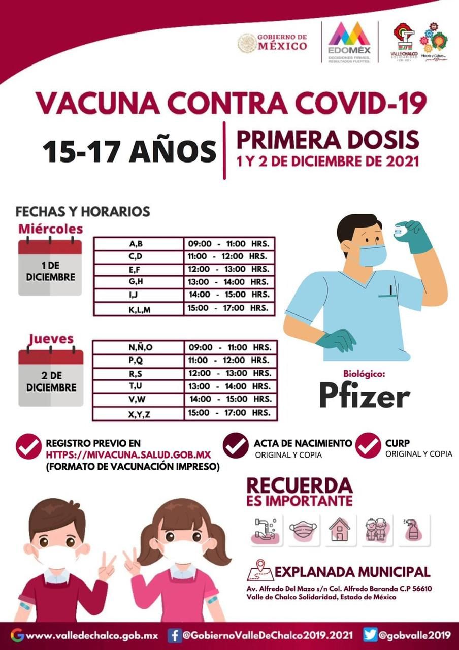 Valle de Chalco anuncia Vacunación contra el Covid -19 a  menores de 
15 a 17 años con Comorbilidades